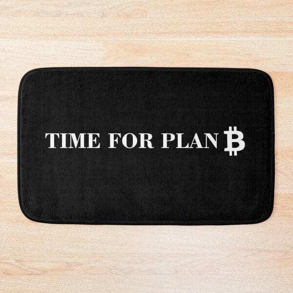Item preview, Time For Plan B - Bitcoin designed and sold by AeroAstro.