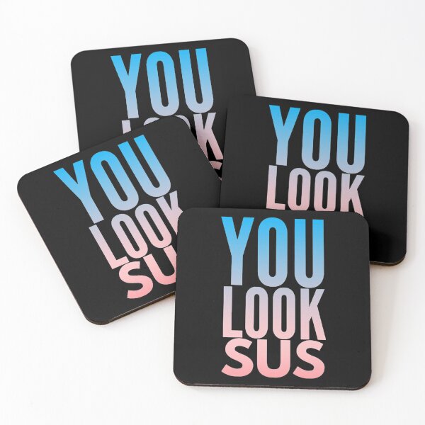 Item preview, You look sus  designed and sold by ^ H12021 ^.