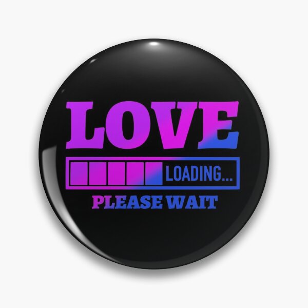 Item preview, Love Loading Please Wait designed and sold by Tatt-Hooligans.