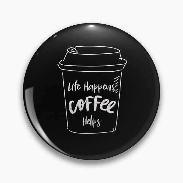 Item preview, Life happens coffee helps  designed and sold by wiwiart.