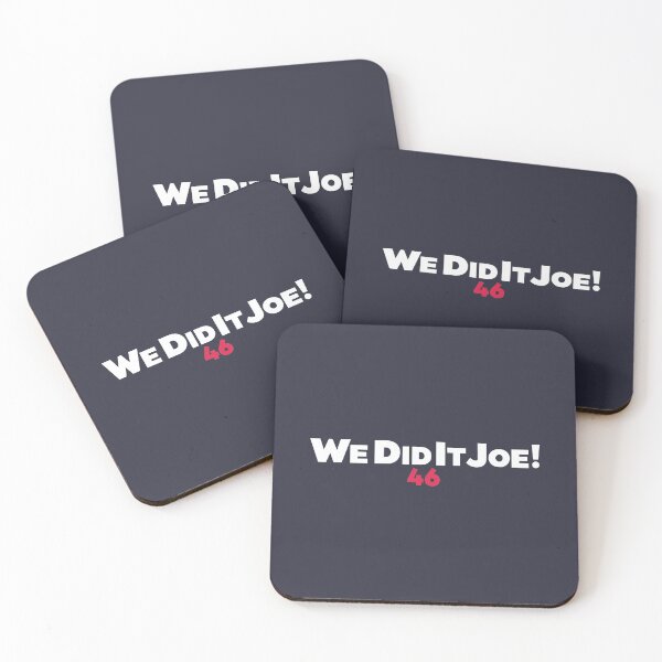 Item preview, We Did It Joe! 46 Biden Harris designed and sold by OldDannyBrown.
