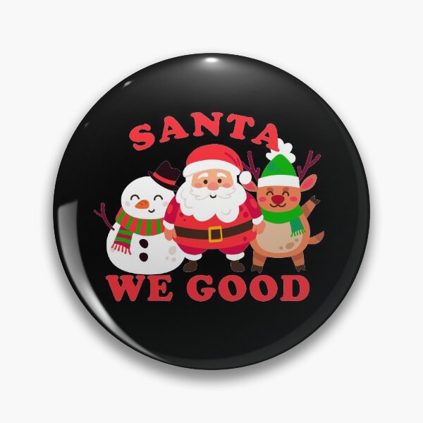 Item preview, Santa We Good designed and sold by Iconique Space.