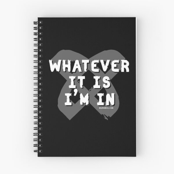 Item preview, whatever it is im in dizkorce white shad text dizkorce designed and sold by Dizkorce.
