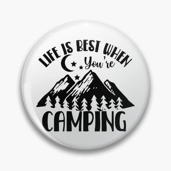 Item preview, Is Best When You re Camping-01 designed and sold by Paul's Designs.