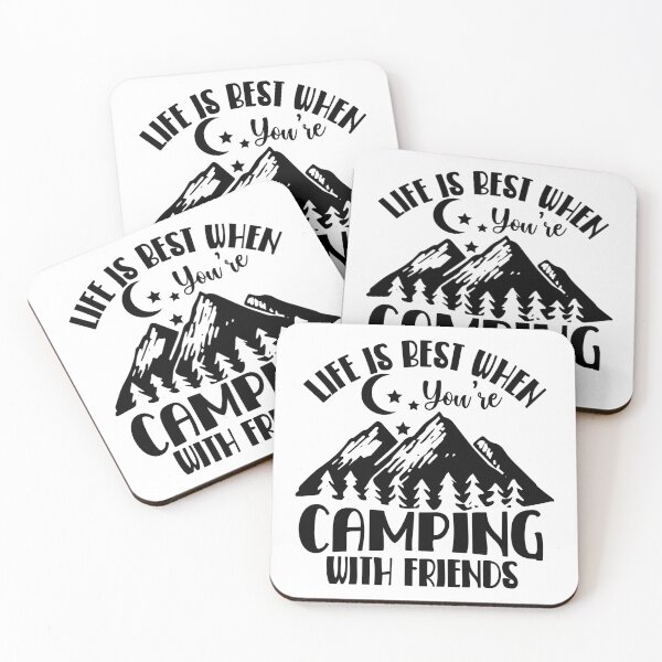 Item preview, Is Best When You re Camping With Friends-01 designed and sold by Paul's Designs.