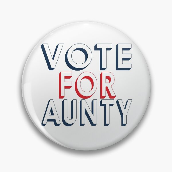 Item preview, VOTE FOR AUNTY designed and sold by ShoppyYourThing.