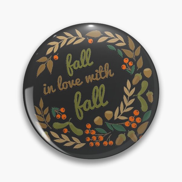 Item preview, fall in love with fall designed and sold by demonique.