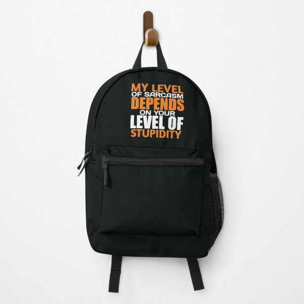 Item preview, my level of sarcasm depends on your level of stupidity designed and sold by medbouk1.