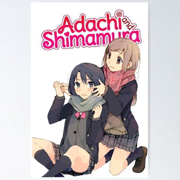 Adachi to Shimamura - Adachi Sakura and Shimamura Hougetsu Poster for Sale  by Nagai
