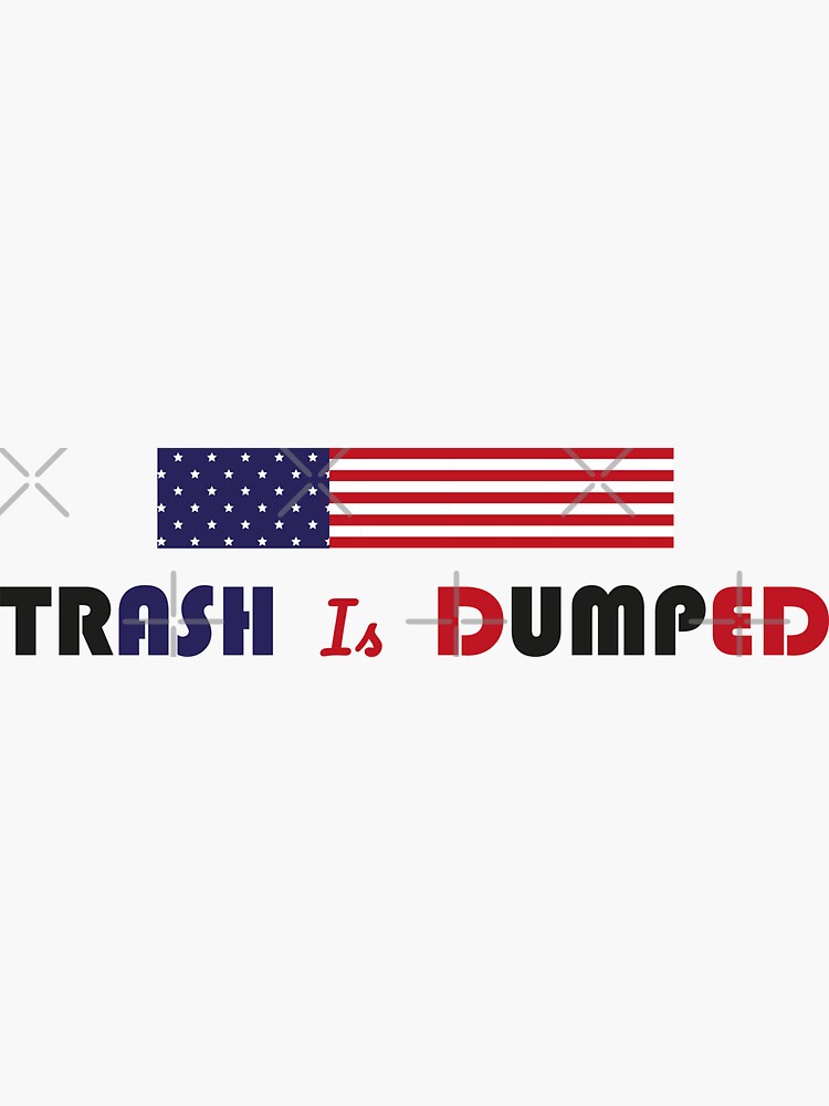 trash is dumped biden won by a-golden-spiral