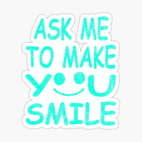 Item preview, Ask Me To Make You Smile Awesome Mask Tshirt designed and sold by Clavitaps.