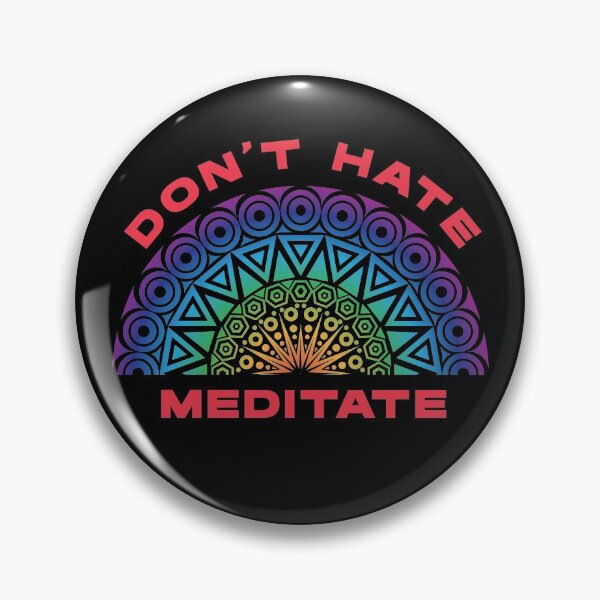Item preview, Don't Hate Meditate Mandala designed and sold by Coder-T.