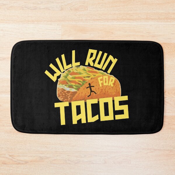 Item preview, Will run for tacos designed and sold by artyfartypants.