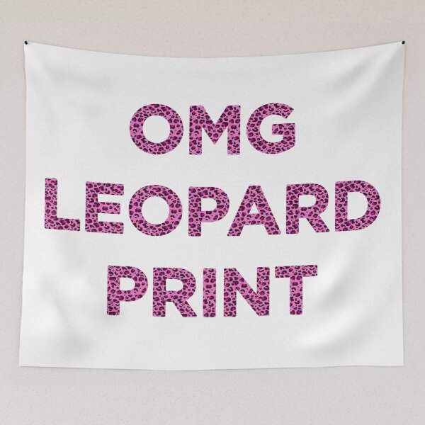 Item preview, OMG Leopard Print pink designed and sold by MemeSupplyStore.