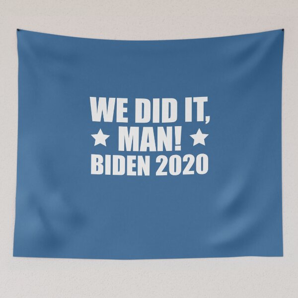 Item preview, We Did It Man, Biden 2020 (ON BLUE) designed and sold by jaycartoonist.