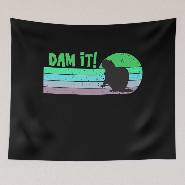 Item preview, Funny Beaver Dam It Rodent Beaver Dam Funny Animal Gift People Who Loves Beaver designed and sold by Akmloza.