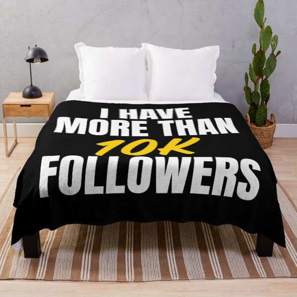 Artikelvorschau, Ich habe mehr als 10.000 Follower, Influencer Blogger Vlogger Mode entworfen und verkauft von ds-4.