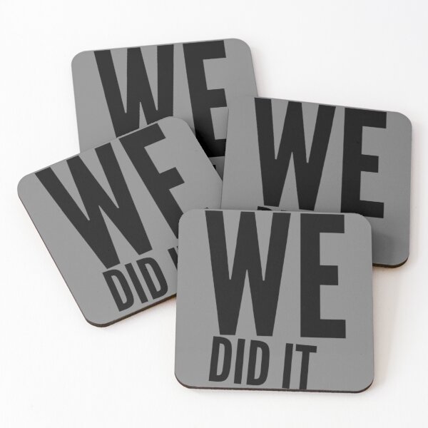 Item preview, We did it  designed and sold by esteemart.