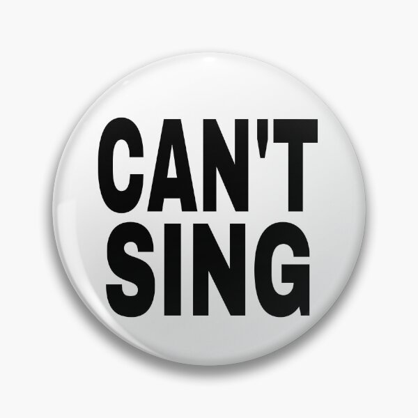 Item preview, can't sing designed and sold by drippyxdesigns.