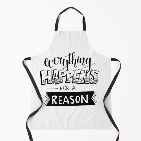 Item preview, Every thing happens for a reason designed and sold by Ranz Doodles.