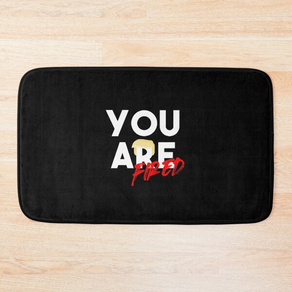 Item preview,  You Are Fired Trump designed and sold by autlu.