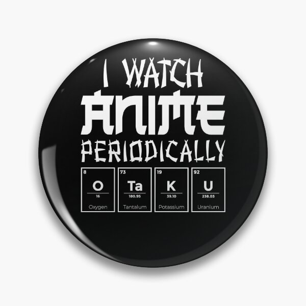 Item preview, I Watch Anime Periodically Funny Japanese Manga Anime designed and sold by Renergie.