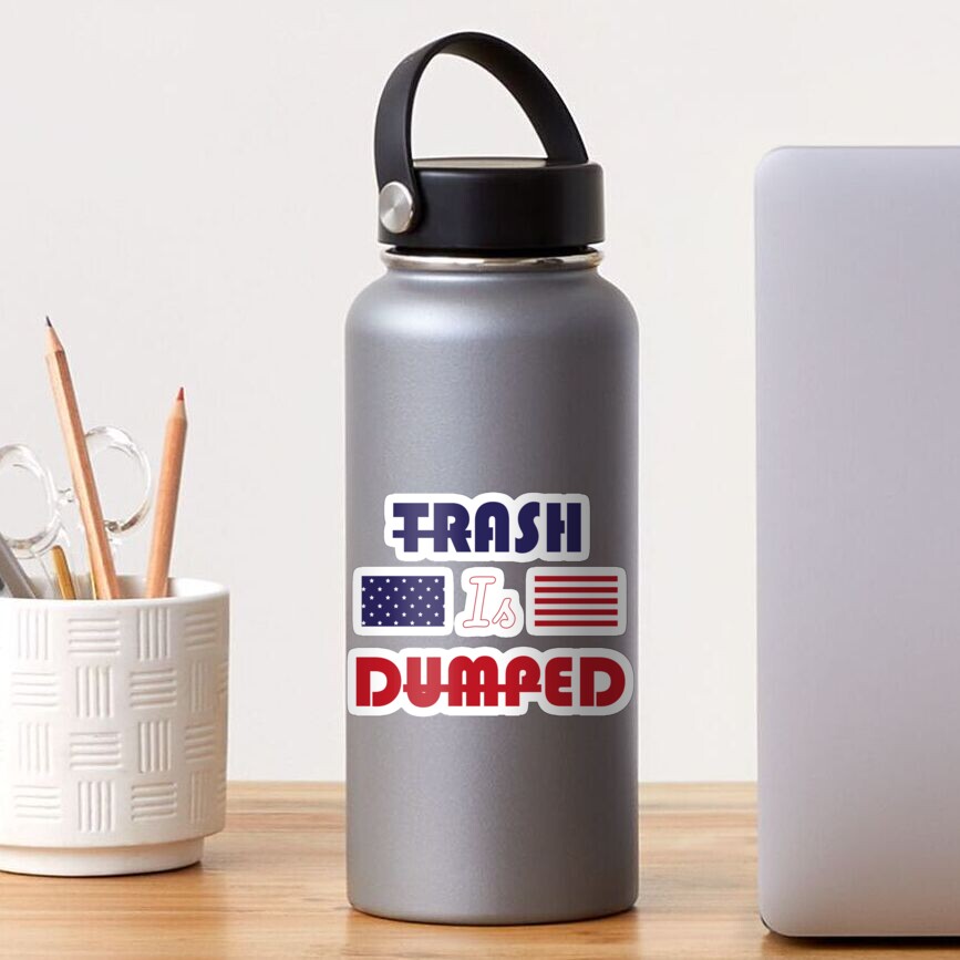 trash is dumped biden won Sticker