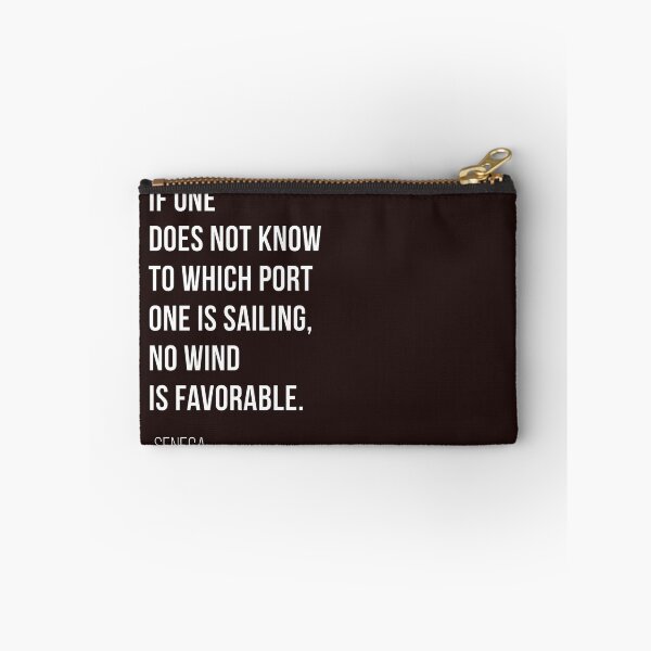 Item preview, Seneca Stoic Quote -If one does not know to which port one is sailing, no wind is favorable. designed and sold by T UNIQUE.