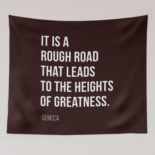 Item preview, Seneca Stoic Quote - Road to Greatness designed and sold by T UNIQUE.