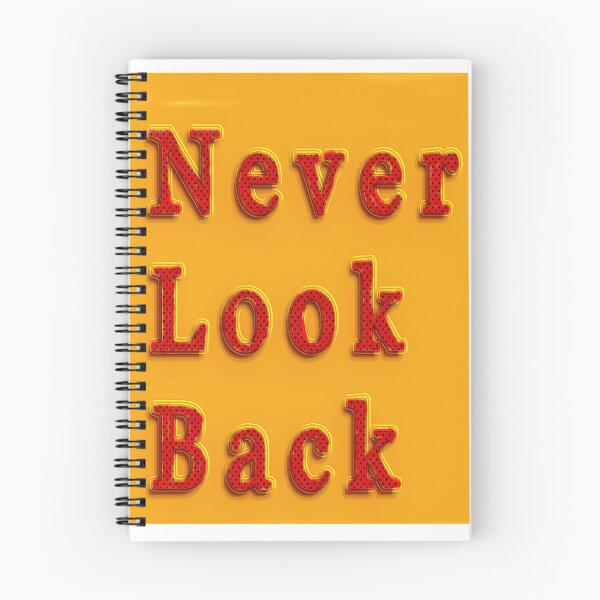 Item preview, Never look back designed and sold by Rammohanrao Kilari.