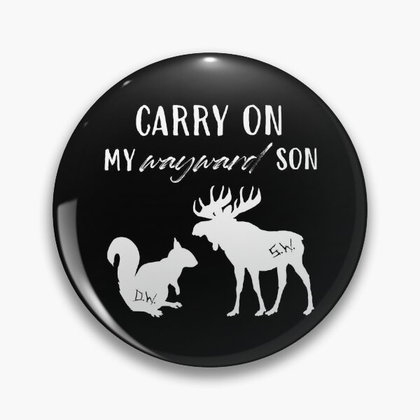 Item preview, carry on my wayward son - moose+squirrel/white designed and sold by lexicolor.