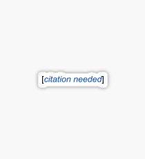 Citation Needed Sticker