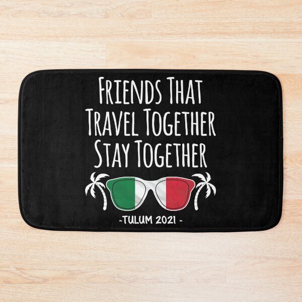 Item preview, Friends That Travel Together Tulum Girls Trip 2021 product designed and sold by jakehughes2015.