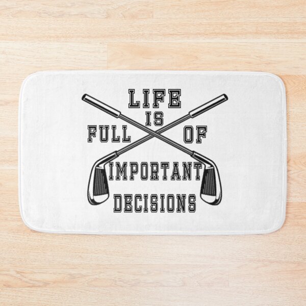 Item preview, Life is full of important choice golf  designed and sold by lucky-fern.