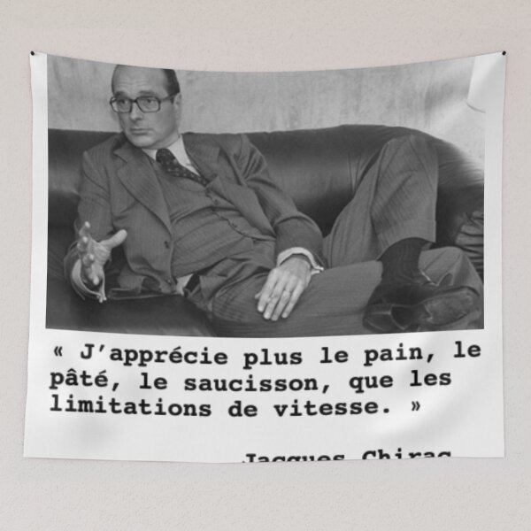 Item preview, Jacques Chirac cult quote designed and sold by Gonzigonz.