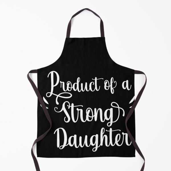 Item preview, Product of a strong Daughter designed and sold by yessir1981.