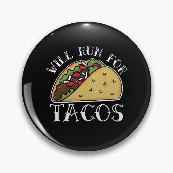 Item preview, Will Run For Tacos designed and sold by ZenCloak.