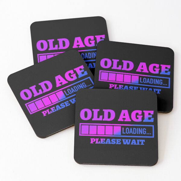 Item preview, Old Age Loading Please Wait  designed and sold by Tatt-Hooligans.