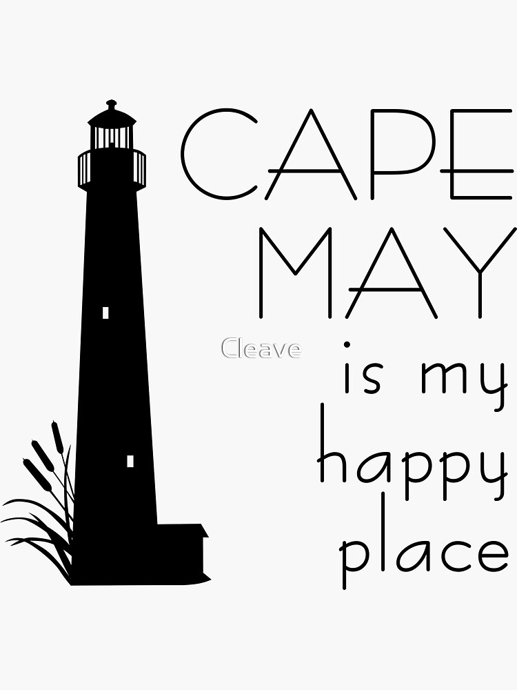 "Cape May Happy Place" Sticker for Sale by Cleave Redbubble