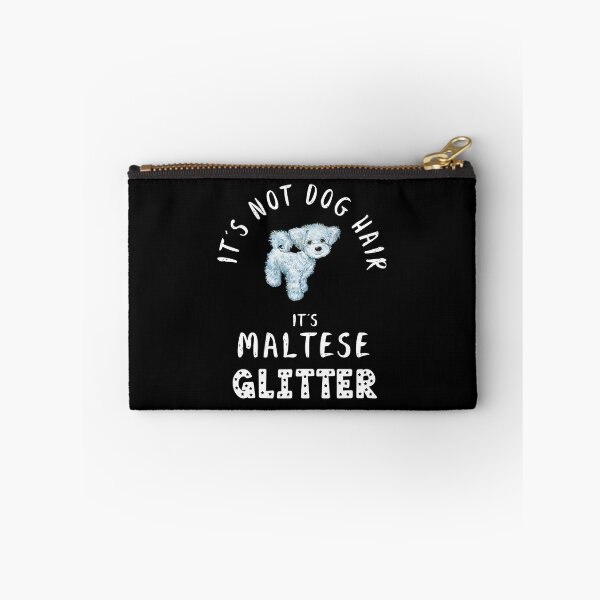 Item preview, It's not dog hair it's MALTESE glitter funny dog quote designed and sold by theshirtinator.