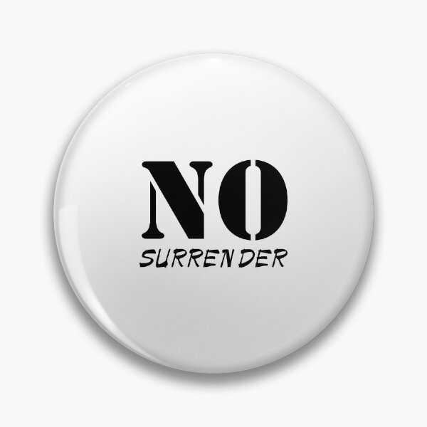 Item preview, No surrender designed and sold by UDDesign.