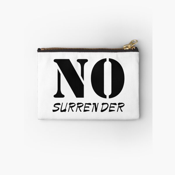 Item preview, No surrender designed and sold by UDDesign.