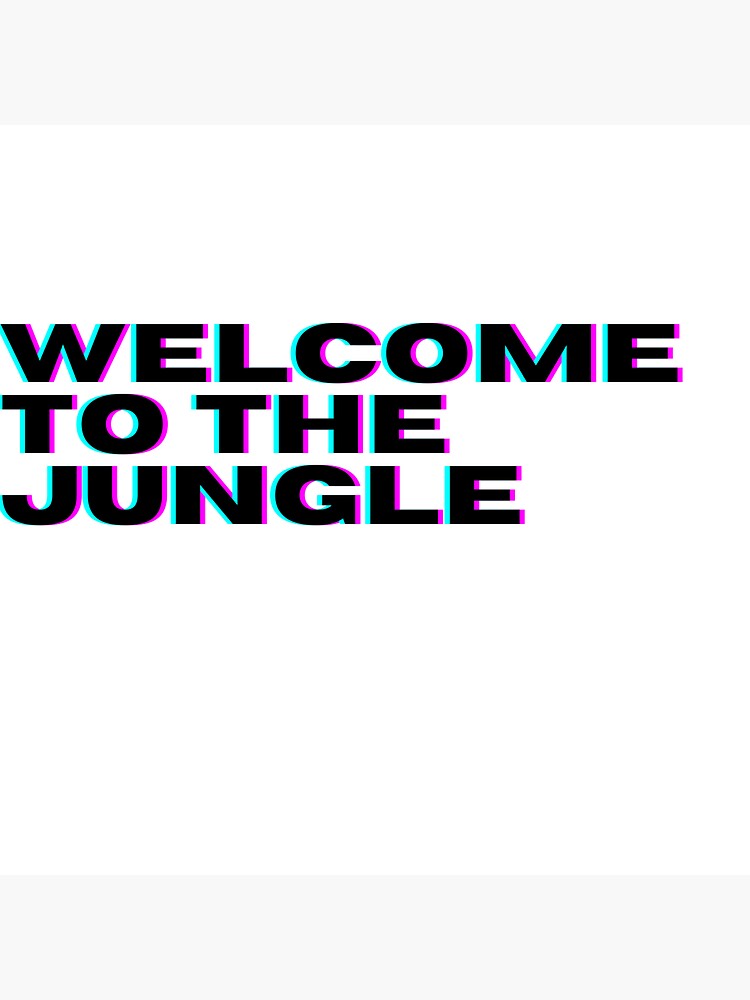 TO THE JUNGLE" Sticker for Sale by Sturmhardt Redbubble