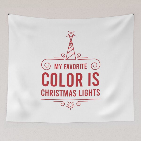 Artikelvorschau, Meine Lieblingsfarbe ist Weihnachtsbeleuchtung entworfen und verkauft von MJLdesigns.