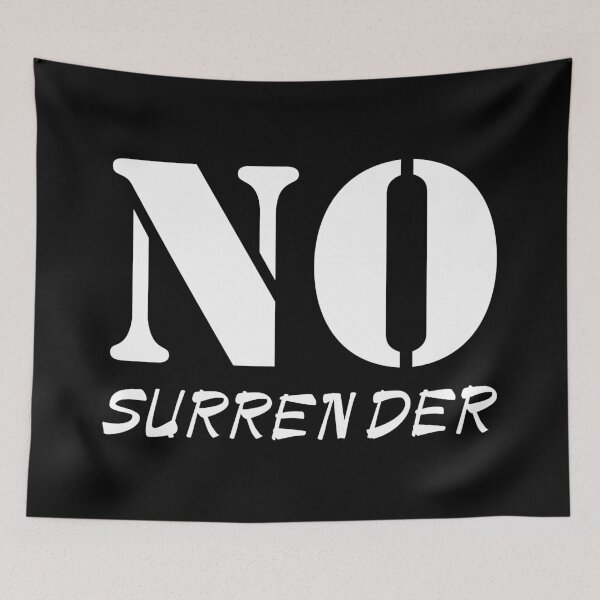 Item preview, No surrender designed and sold by UDDesign.