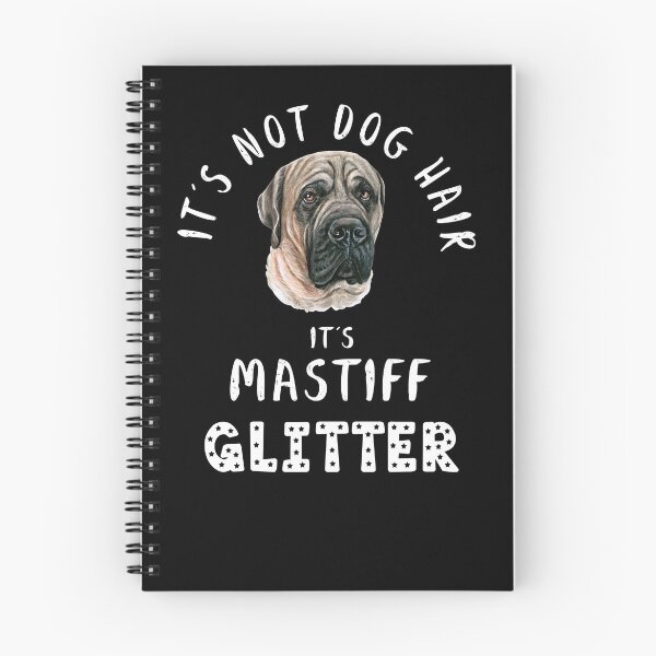 Item preview, It's not dog hair it's ENGLISH MASTIFF glitter funny dog quote designed and sold by theshirtinator.