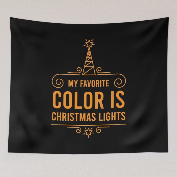 Artikelvorschau, Meine Lieblingsfarbe ist Weihnachtsbeleuchtung entworfen und verkauft von MJLdesigns.