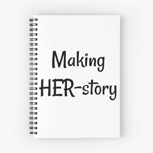 Item preview, "Making HER-story" Phrase designed and sold by kristimb.