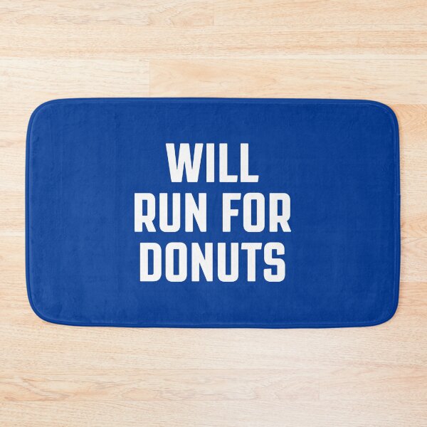 Item preview, Will Run For Donuts - Best Gift For Donuts Lovers #1 designed and sold by SalahBlt.