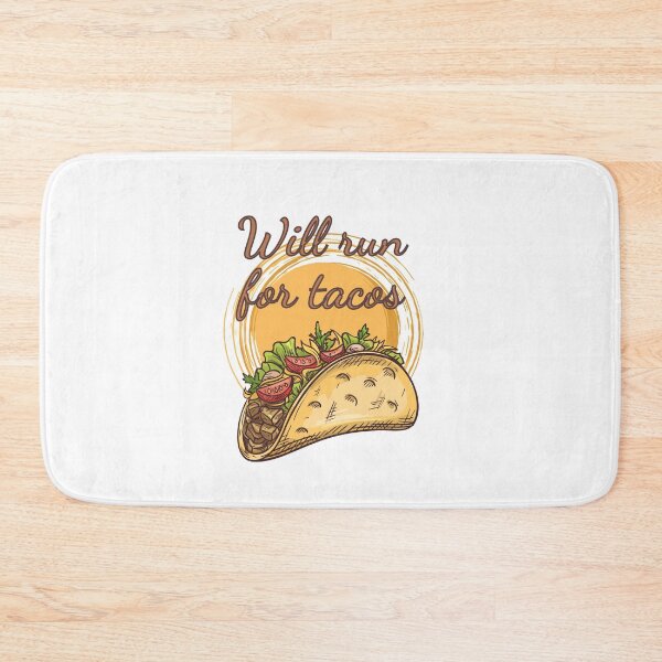 Item preview, Will run for Tacos designed and sold by Vaishnavi Deo.